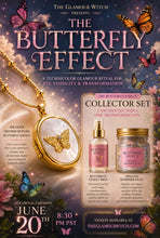 Load image into Gallery viewer, The Butterfly Effect Glamour Magick Ceremony