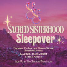 Load image into Gallery viewer, Sacred Sisterhood Sleepover 2024