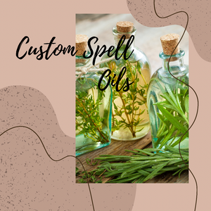Custom Spell Oils